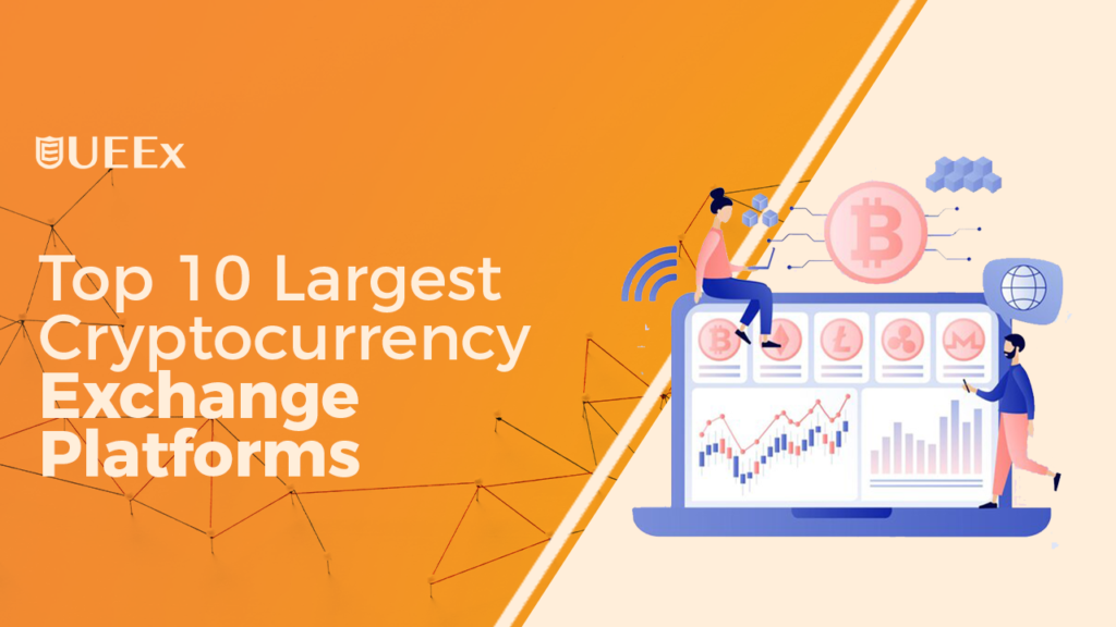 largest cryptocurrency exchange platforms