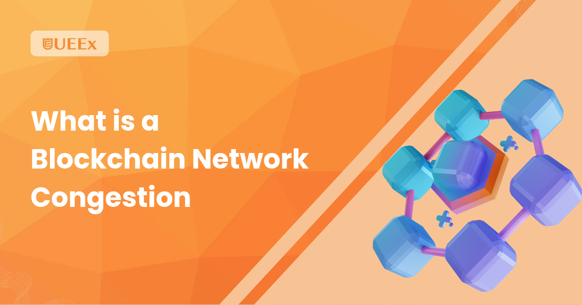 blockchain network congestion