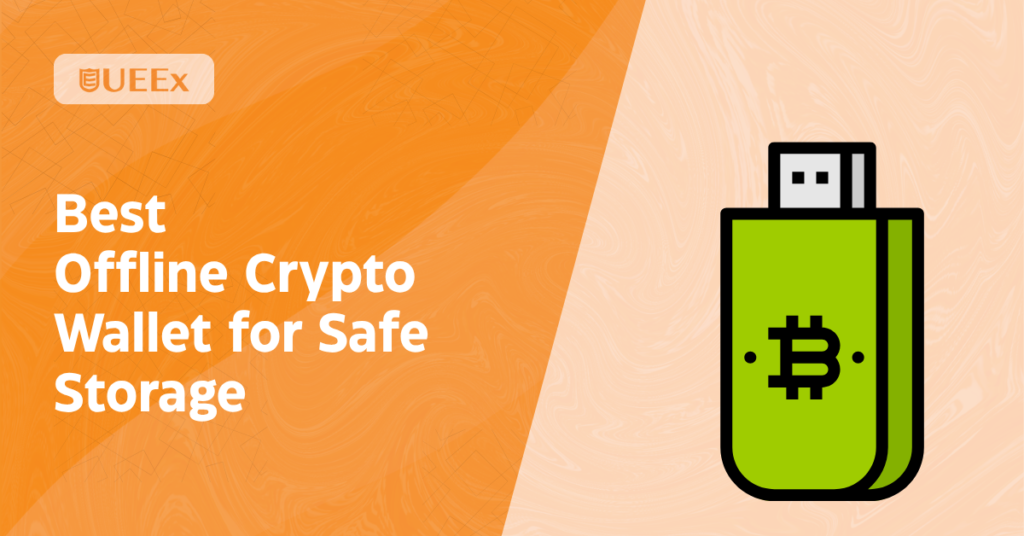 Best offline crypto wallets