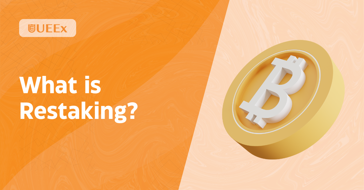 What is restaking