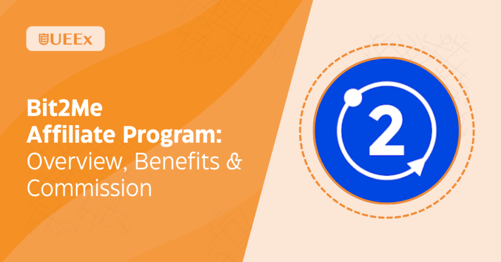 BIT2ME Affiliate Program