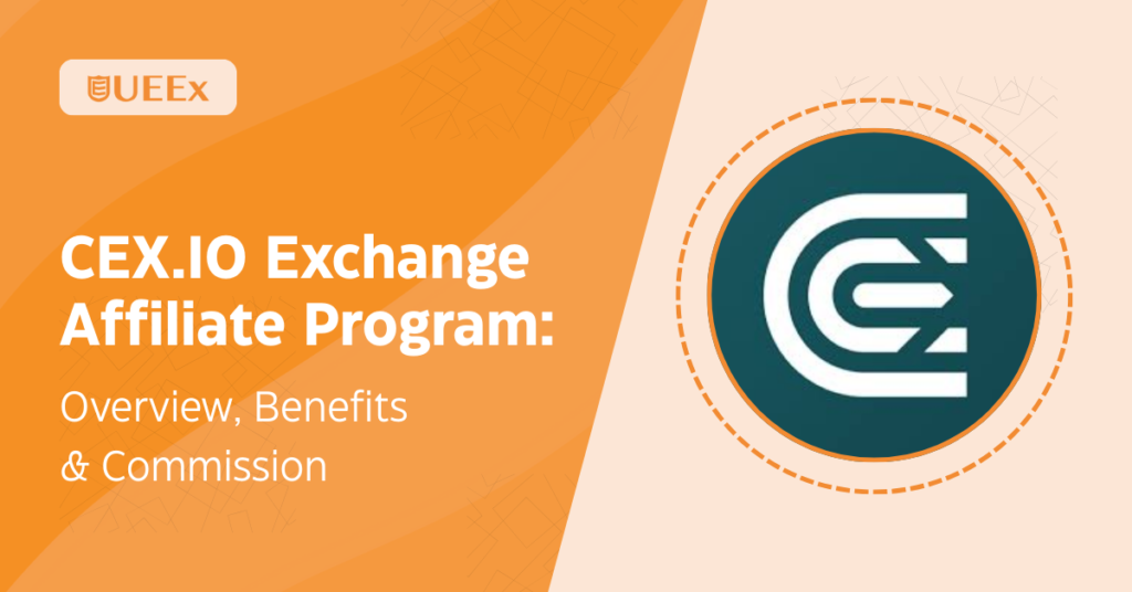 CEX.IO Exchange Affiliate Program