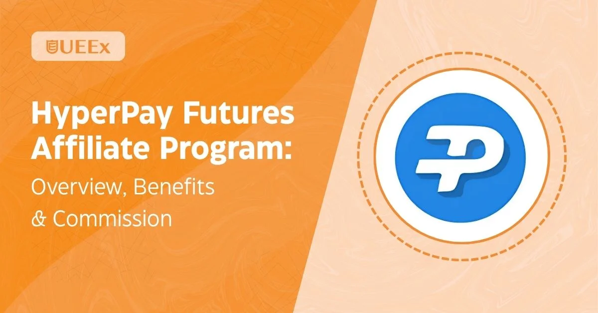 HyperPay Futures Affiliate Program