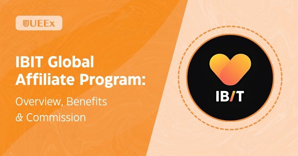 IBIT Global Affiliate Program