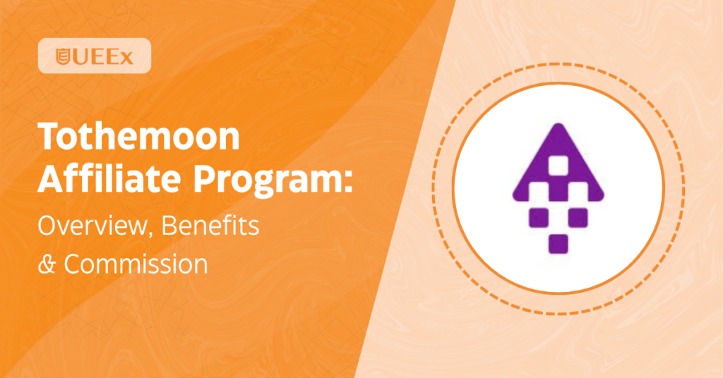 Tothemoon Affiliate Program