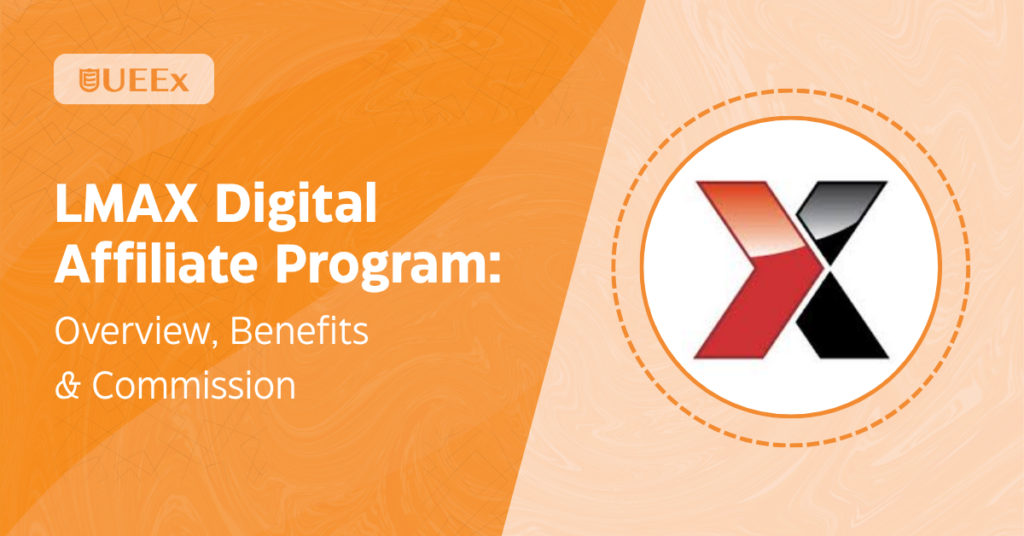 LMAX Digital Affiliate Program