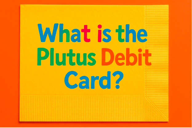 Image showing “What is the Plutus card”
