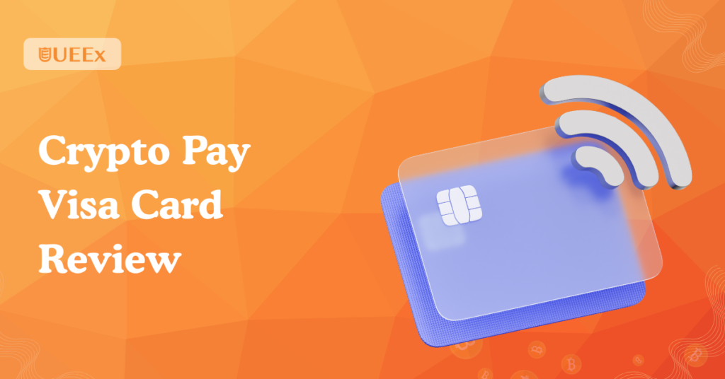 Crypto Pay Visa Card Review