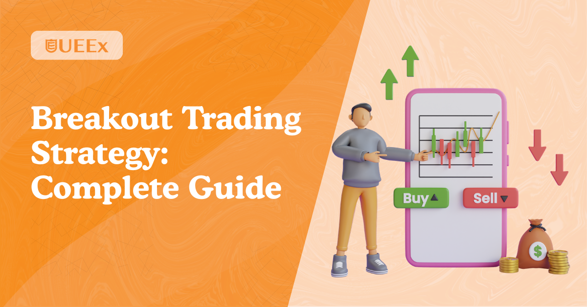 Breakout Trading Strategy_ Complete Guide