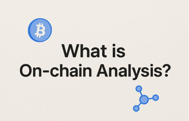 Image showing the text “What is on-chain analysis