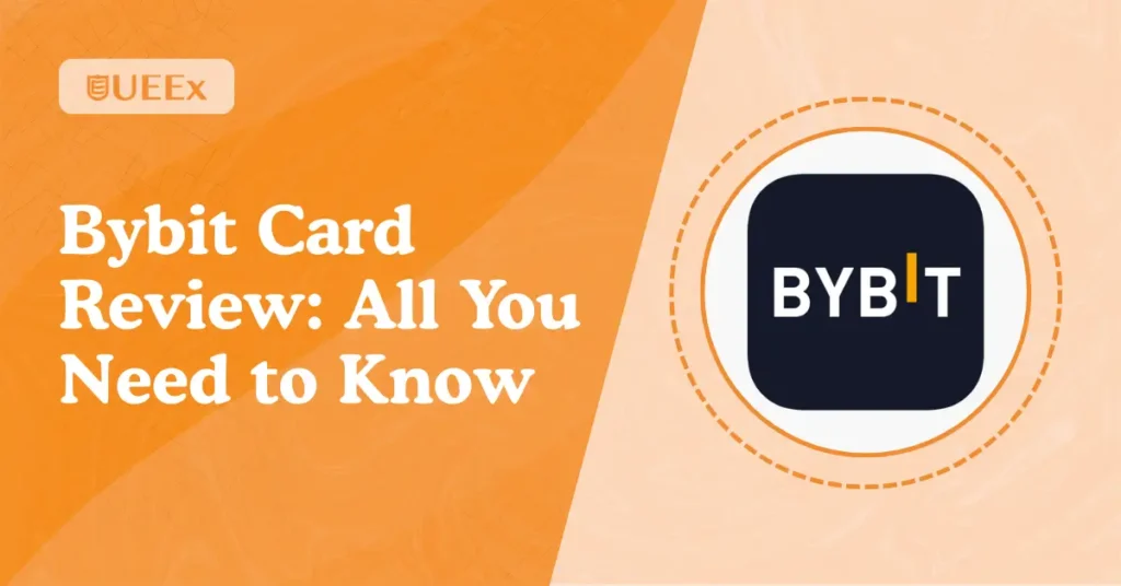 All you need to know: Bybit card revview