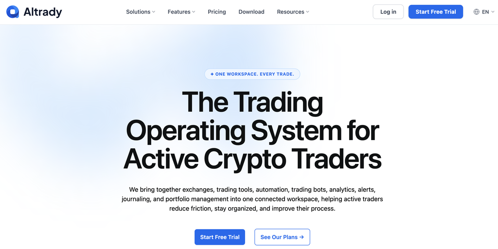 Altrady webpage displays the tagline “The Trading Operating System for Active Crypto Traders” with action buttons, like “Start Free Trial,” “Log in” and “See Or Plans.”