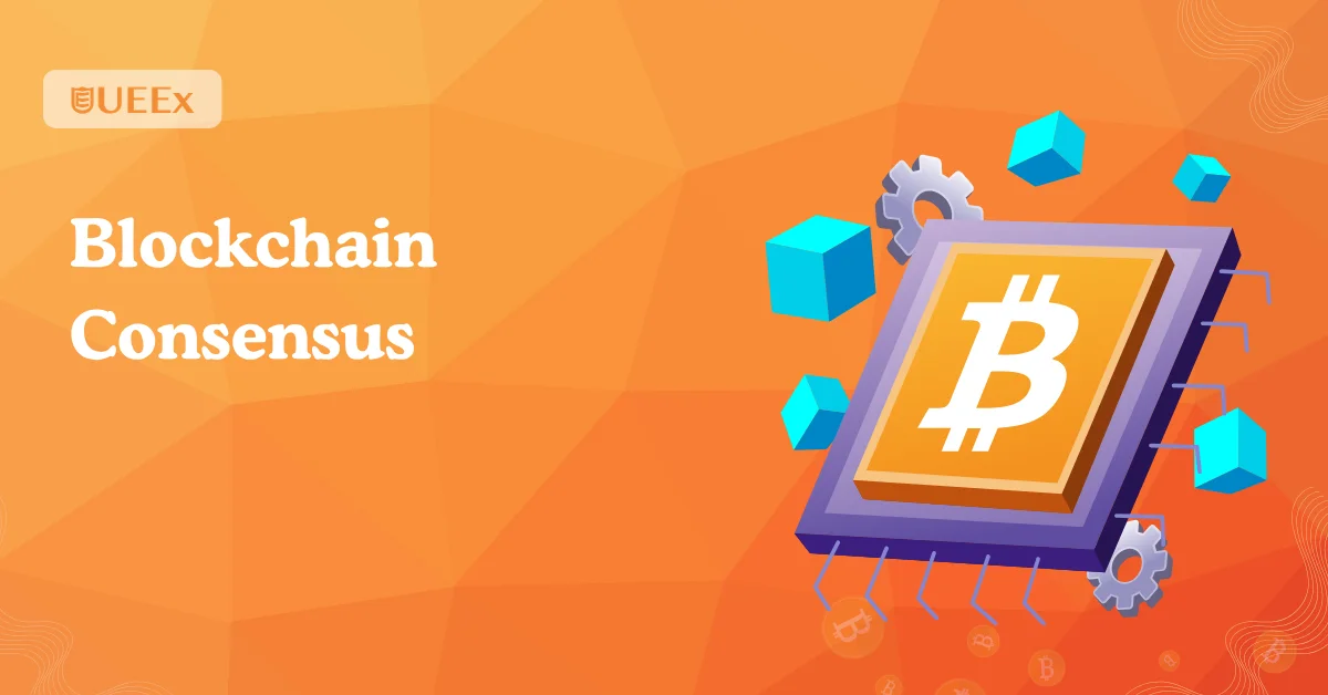 Blockchain Consensus